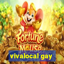 vivalocal gay